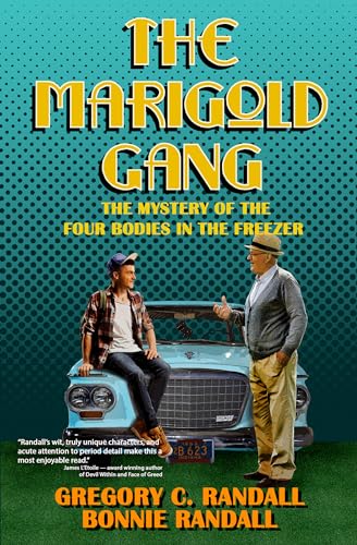 The Marigold Gang: The Mystery of the Four Bodies in the Freezer on Kindle