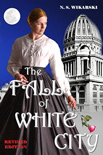 The Fall of White City (Gilded Age Chicago Mystery Book 1) on Kindle