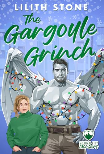 The Gargoyle Grinch (Motham City Monsters Book 2) on Kindle