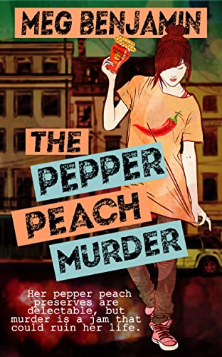 The Pepper Peach Murder (A Luscious Delights Mystery Book 1) on Kindle
