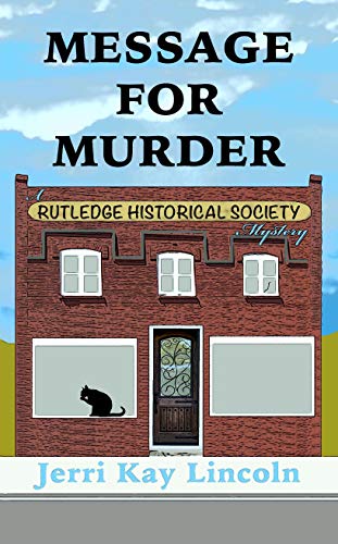 Message for Murder (A Rutledge Historical Society Cozy Mystery Book 1) on Kindle