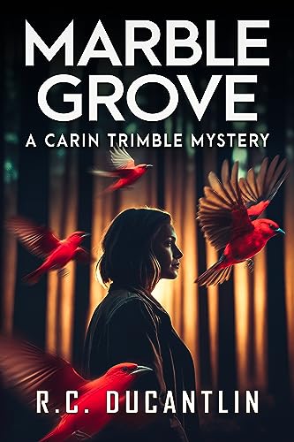 Marble Grove: The Nursing Home Murders (The Carin Trimble Mysteries Book 1) on Kindle