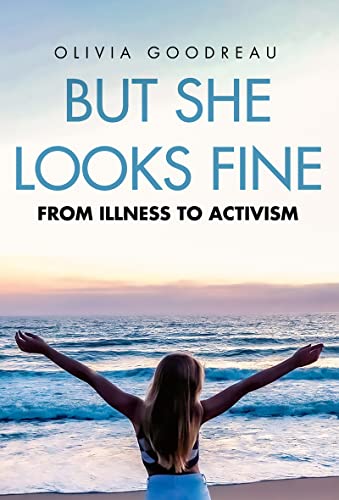 But She Looks Fine: From Illness to Activism on Kindle
