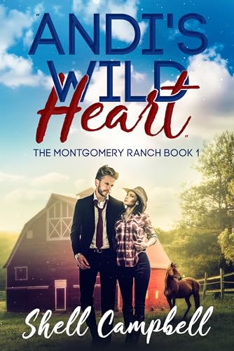 Andi's Wild Heart (Montgomery Ranch Series Book 1) on Kindle