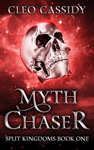 Myth Chaser (Split Kingdoms Book 1) on Kindle