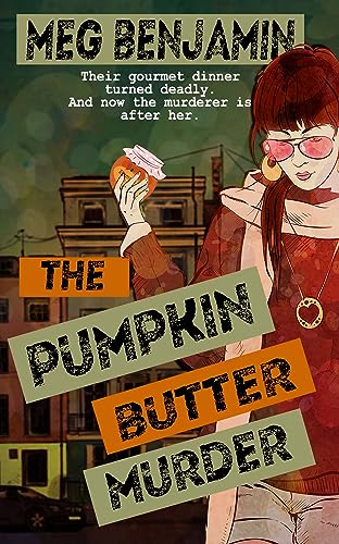 The Pumpkin Butter Murder (A Luscious Delights Mystery Book 2) on Kindle