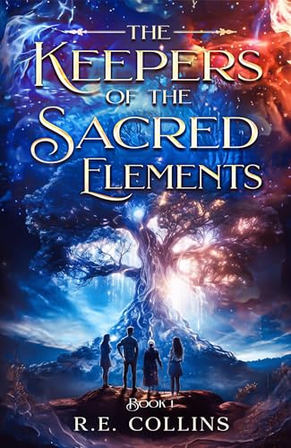 The Keepers of the Sacred Elements (The Keepers of the Sacred Elements Series Book 1) on Kindle