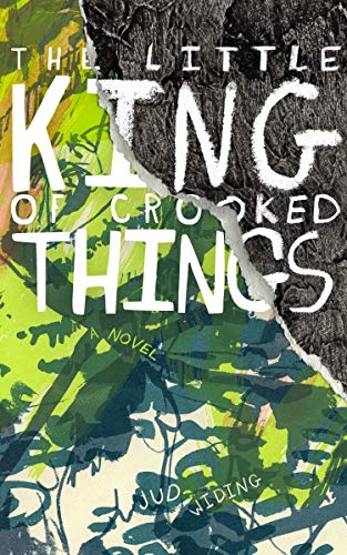 The Little King of Crooked Things on Kindle