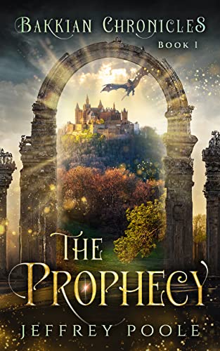 The Prophecy (The Bakkian Chronicles Book 1) on Kindle