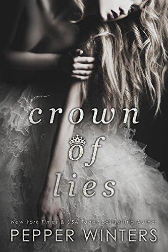 Crown of Lies (Truth and Lies Duet Book 1) on Kindle