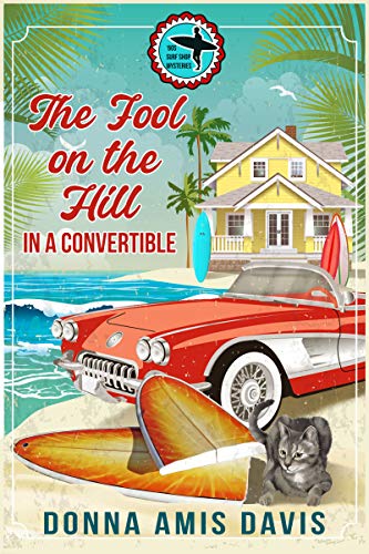 The Fool on the Hill in a Convertible ('60s Surf Shop Mysteries Book 1) on Kindle