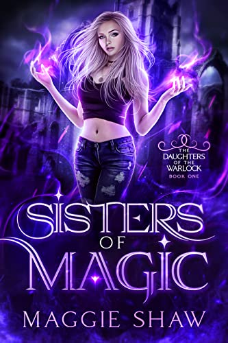Sisters of Magic (Daughters of the Warlock Book 2) on Kindle
