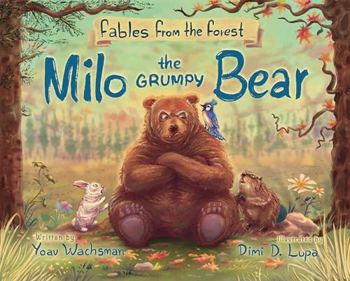 Milo the Grumpy Bear (Fables from the Forest) on Kindle