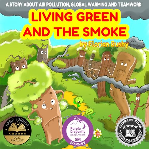 Living Green and the Smoke (Living Green Book 2) on Kindle