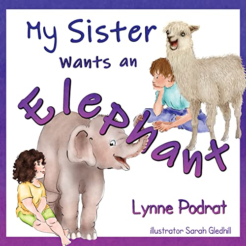 My Sister Wants an Elephant on Kindle