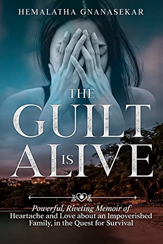 The Guilt is Alive on Kindle