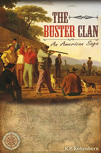 The Buster Clan: An American Saga on Kindle