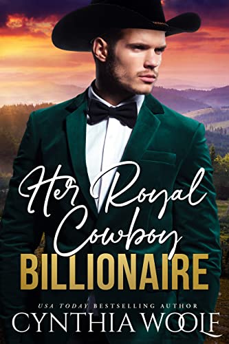 Her Royal Cowboy Billionaire (Montana Billionaires Book 3) on Kindle