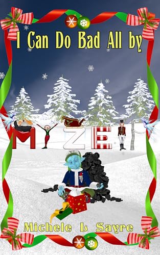 I Can Do Bad All by Myzelf (Happy Tails) on Kindle