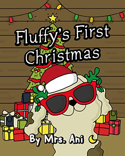 Fluffy's First Christmas (2QP Dog Book Series) on Kindle