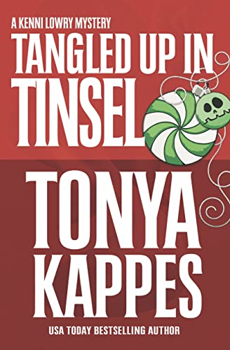 Tangled Up In Tinsel (Kenni Lowry Mystery Book 6) on Kindle