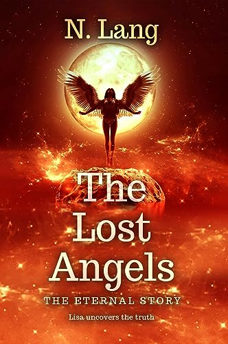 The Lost Angels II: The Eternal Story on Kindle
