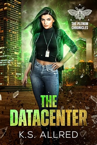 The Datacenter (The Plenum Chronicles Book 1) on Kindle