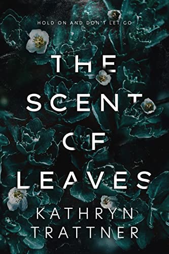 The Scent of Leaves on Kindle