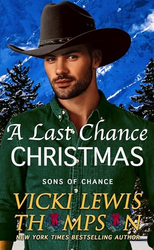 A Last Chance Christmas (Sons of Chance Book 13) on Kindle
