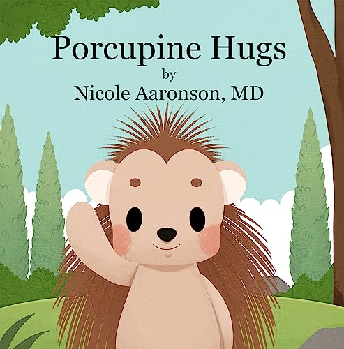 Porcupine Hugs on Kindle
