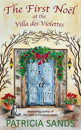 The First Noël at the Villa des Violettes on Kindle