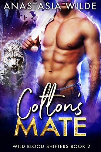 Colton's Mate (Wild Blood Shifters Book 2) on Kindle