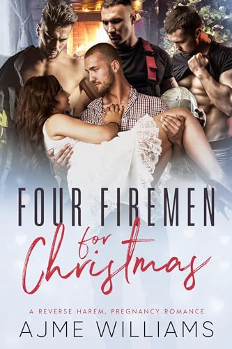 Four Firemen For Christmas (The Why Choose Haremland) on Kindle