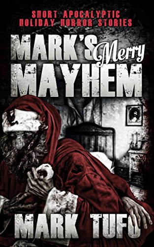 Mark's Merry Mayhem on Kindle