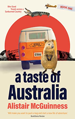 A Taste of Australia: Bite-Sized Travels Across a Sunburned Country on Kindle
