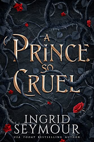 A Prince So Cruel (Healer of Kingdoms Book 1) on Kindle