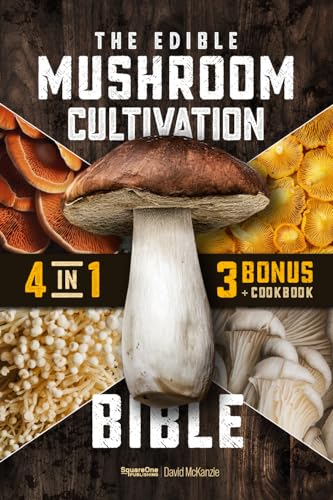 The Edible Mushroom Cultivation Bible on Kindle