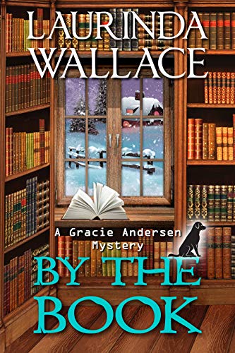 By the Book (A Gracie Andersen Mystery 2) on Kindle