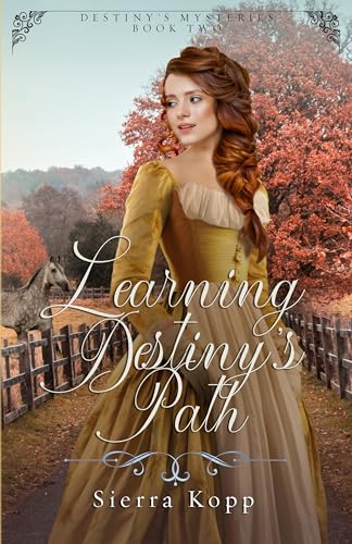 Learning Destiny's Path (Destiny's Mysteries Book 2) on Kindle