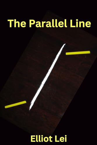 The Parallel Line (The Steve Kaufman Series Book 2) on Kindle