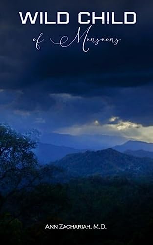 Wild child of the Monsoons on Kindle