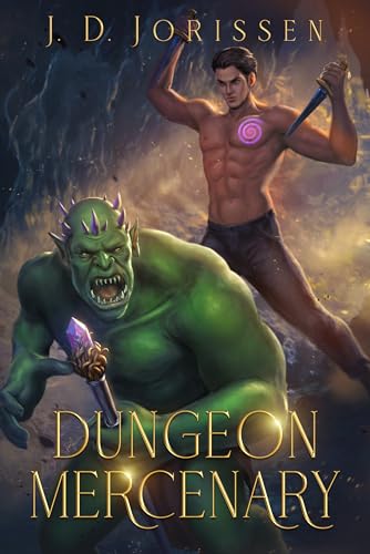 Dungeon Mercenary (Dungeon Mercenary Book 1) on Kindle
