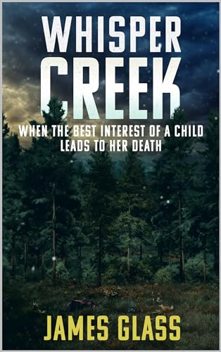 Whisper Creek (Homicide Detective Mark Wheeler Series Book 2) on Kindle