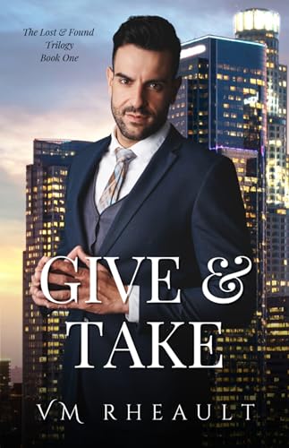 Give & Take (The Lost & Found Trilogy Book 1) on Kindle