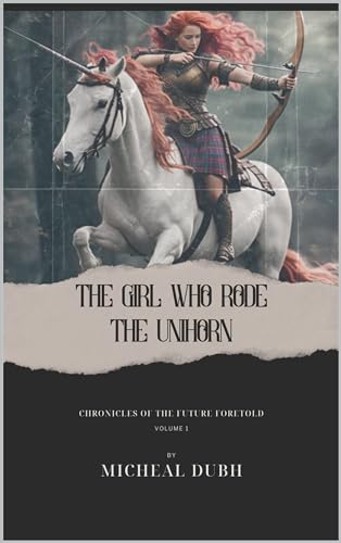 The Girl who Rode the Unihorn on Kindle