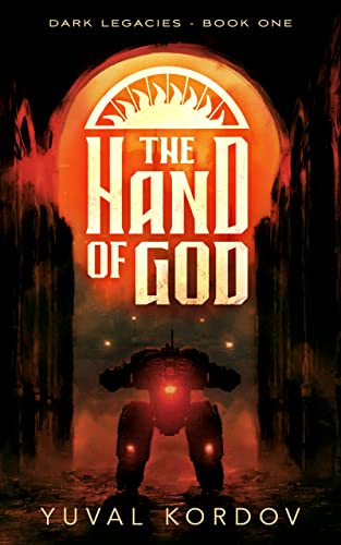 The Hand of God (Dark Legacies Book 1) on Kindle