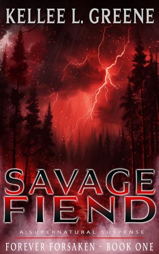 Savage Fiend (Forever Forsaken Book 1) on Kindle