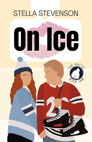 On Ice (The Arctic Book 1) on Kindle