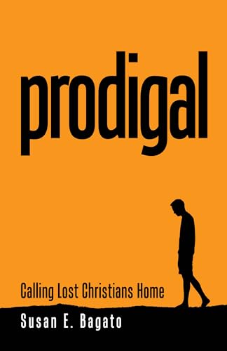 PRODIGAL: Calling Lost Christians Home on Kindle