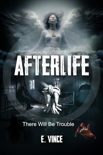 AfterLife: There Will Be Trouble (PG-Rated Version) on Kindle